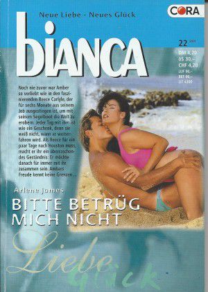 [Bianca 1283] • Bitte betrüg mich nicht